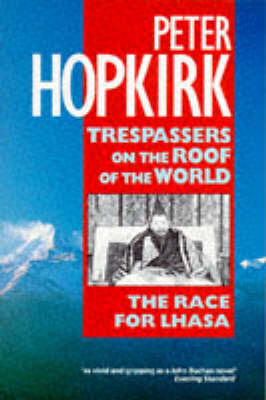 Book cover for Trespassers on the Roof of the World