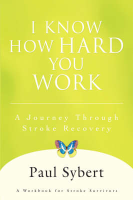 Book cover for I Know How Hard You Work