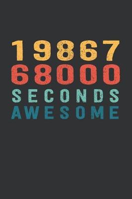 Book cover for 1 986 768 000 Seconds Awesome