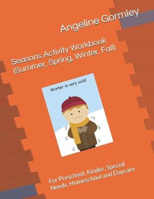 Book cover for Seasons Activity Workbook (Summer, Spring, Winter, Fall)