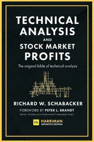 Cover of Technical Analysis and Stock Market Profits (Harriman Definitive Edition)