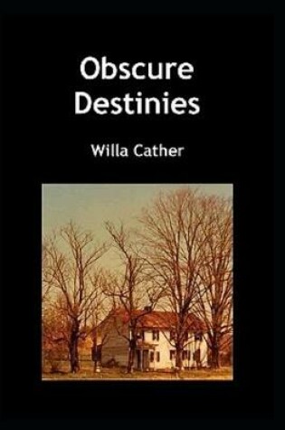Cover of Obscure Destinies illustrated Edition