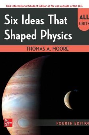 Cover of Six Ideas That Shaped Physics ISE