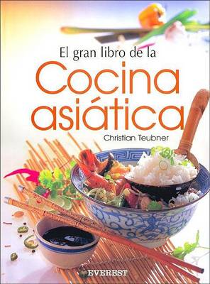 Book cover for El Gran Libro de La Cocina Asiatica