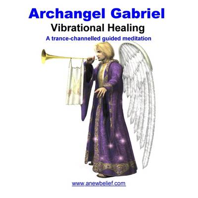 Book cover for Archangel Gabriel Vibrational Healing