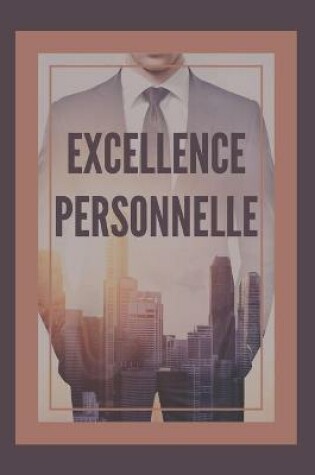 Cover of Excellence Personnelle