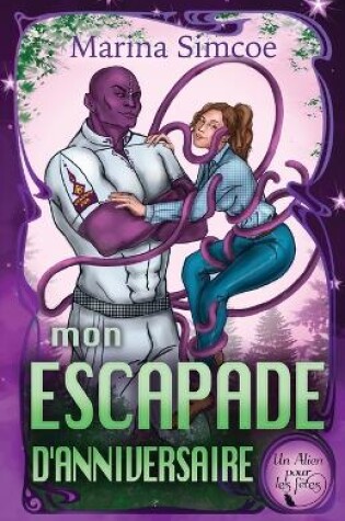 Cover of Mon Escapade d'Anniversaire