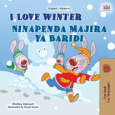Book cover for I Love Winter (English Swahili Bilingual Children's Book)