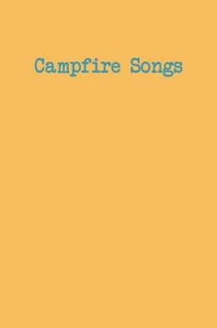 Cover of Campfire Songs