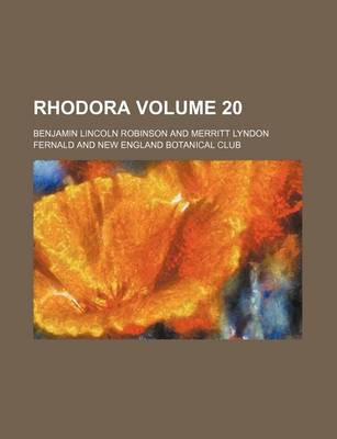 Book cover for Rhodora Volume 20