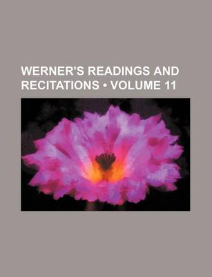 Book cover for Werner's Readings and Recitations (Volume 11)