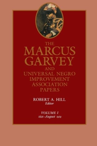 Cover of The Marcus Garvey and Universal Negro Improvement Association Papers, Vol. I