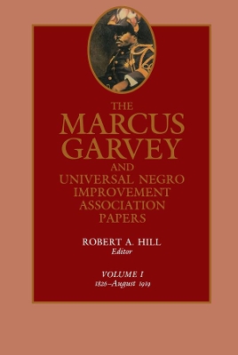 Cover of The Marcus Garvey and Universal Negro Improvement Association Papers, Vol. I