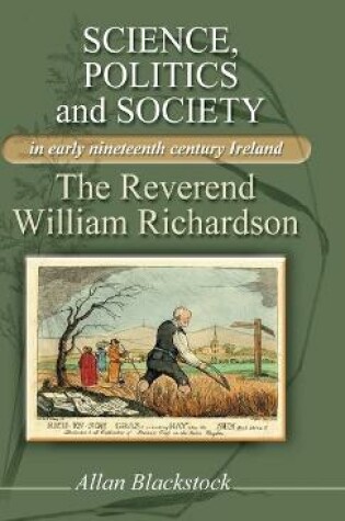 Cover of Science, Politics and Society in Early Nineteenth-Century Ireland