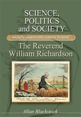 Book cover for Science, Politics and Society in Early Nineteenth-Century Ireland