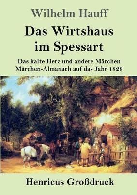 Book cover for Das Wirtshaus im Spessart (Großdruck)