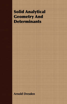 Book cover for Solid Analytical Geometry And Determinants