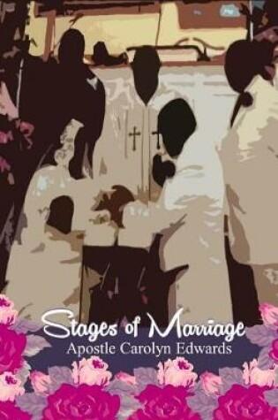 Cover of Stages of Marriage