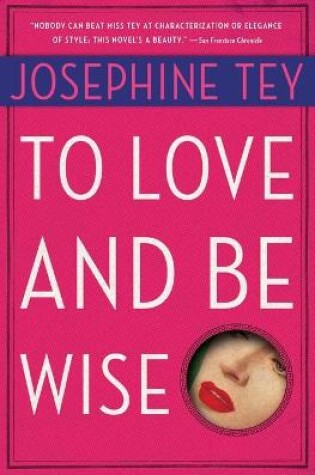 Cover of To Love and be Wise