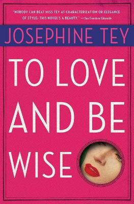 Book cover for To Love and be Wise