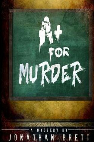 Cover of A+ For Murder