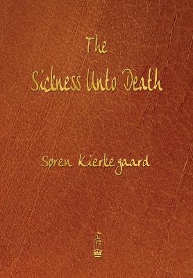 Book cover for The Sickness Unto Death