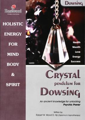 Cover of Crystal Pendulum for Dowsing