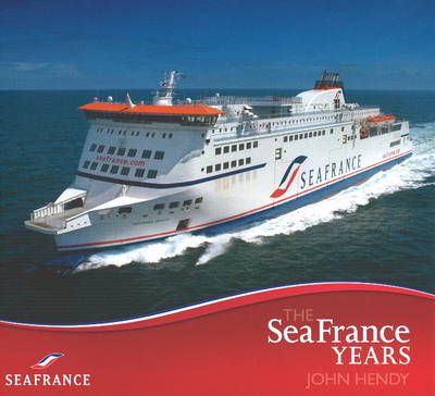 Book cover for SeaFrance Years
