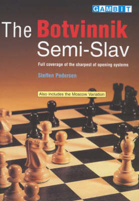 Book cover for The Botvinnik Semi-Slav