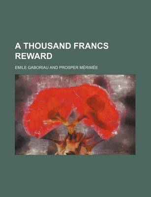 Book cover for A Thousand Francs Reward