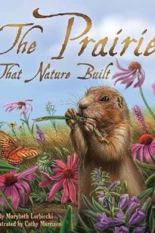 Cover of Prairie That Nature Built
