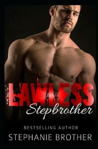 Cover of Lawless Stepbrother