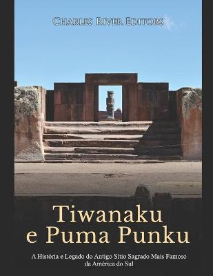 Book cover for Tiwanaku e Puma Punku