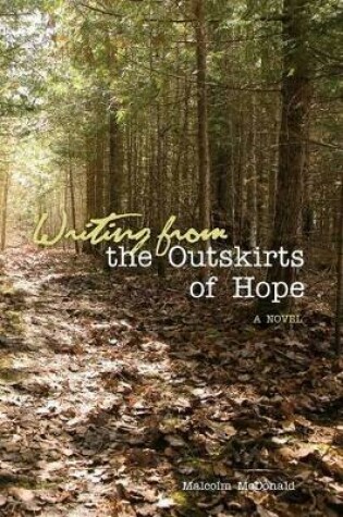 Cover of Writing from the Outskirts of Hope