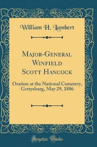 Cover of Major-General Winfield Scott Hancock