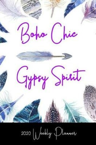 Cover of Boho Chic Gypsy Spirit 2020 Weekly Planner