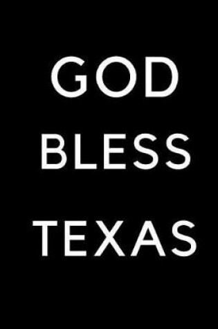 Cover of God Bless Texas