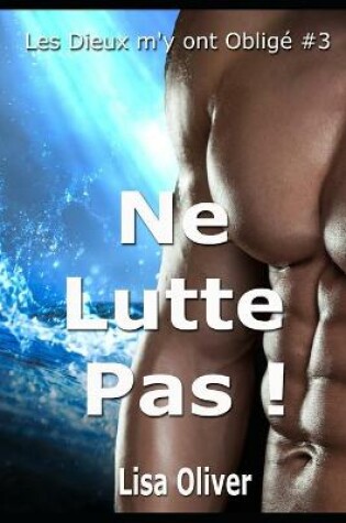 Cover of Ne Lutte Pas !