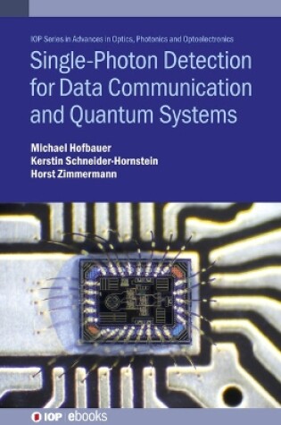 Cover of Single-Photon Detection for Data Communication and Quantum Systems