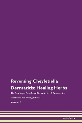 Book cover for Reversing Cheyletiella Dermatitis