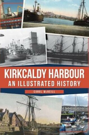 Cover of Kirkcaldy Harbour