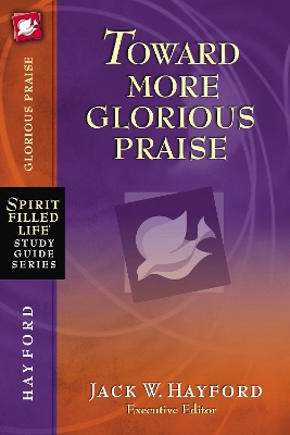 Book cover for Toward More Glorious Praise