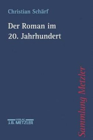 Cover of Der Roman Im 20. Jahrhundert