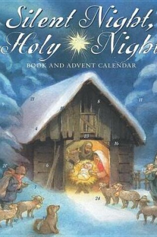 Cover of Silent Night, Holy Night: Book and Advent Calendar