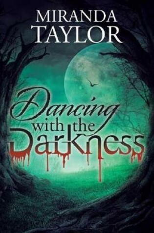 Cover of Dancing with the Darkness