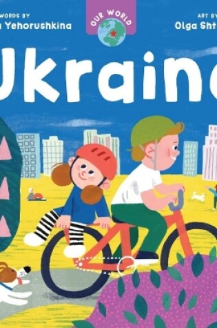 Cover of Our World: Ukraine