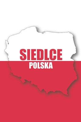 Book cover for Siedlce Polska Tagebuch