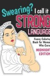 Book cover for Swearing? I Call it Strong Language