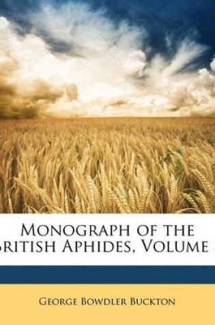 Cover of Monograph of the British Aphides, Volume 3