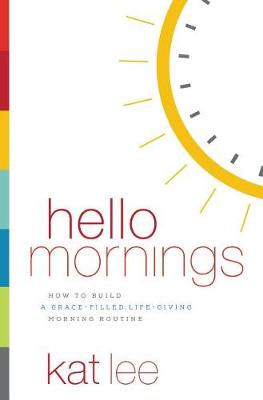 Book cover for Hello Mornings